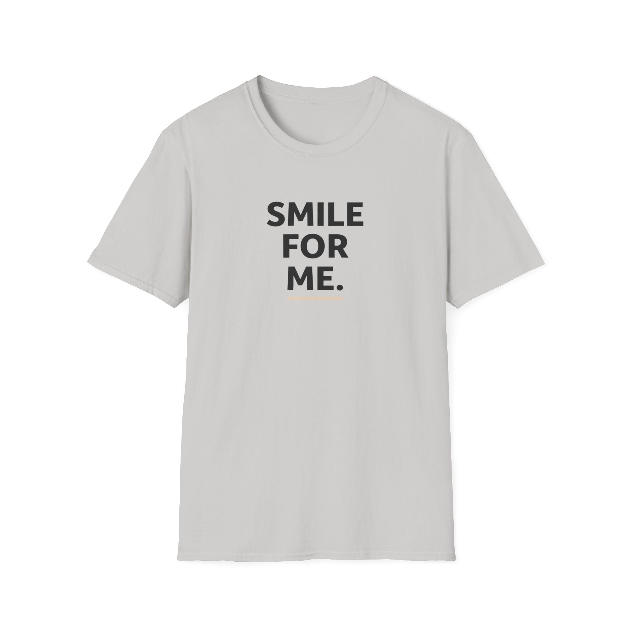 Smile For Me Typhography T-Shirt