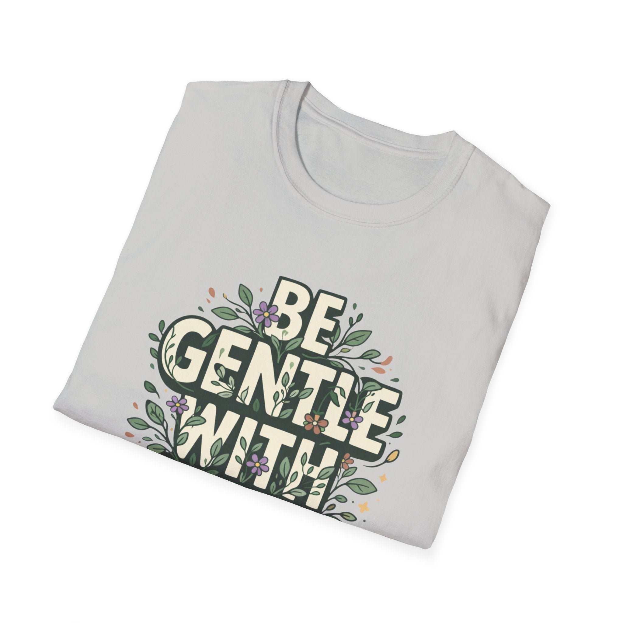 Be Gentle with Yourself Typhography T-Shirt
