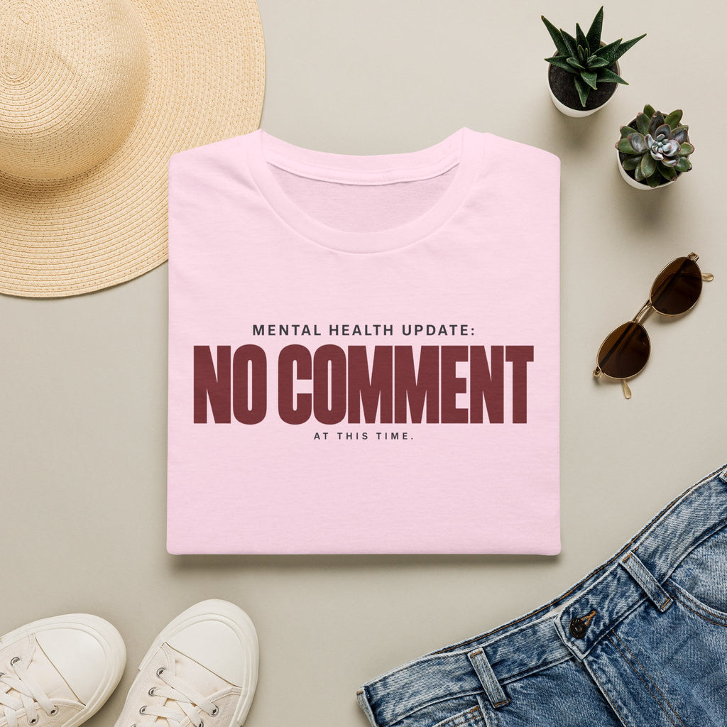 NO COMMENT™ T-SHIRT