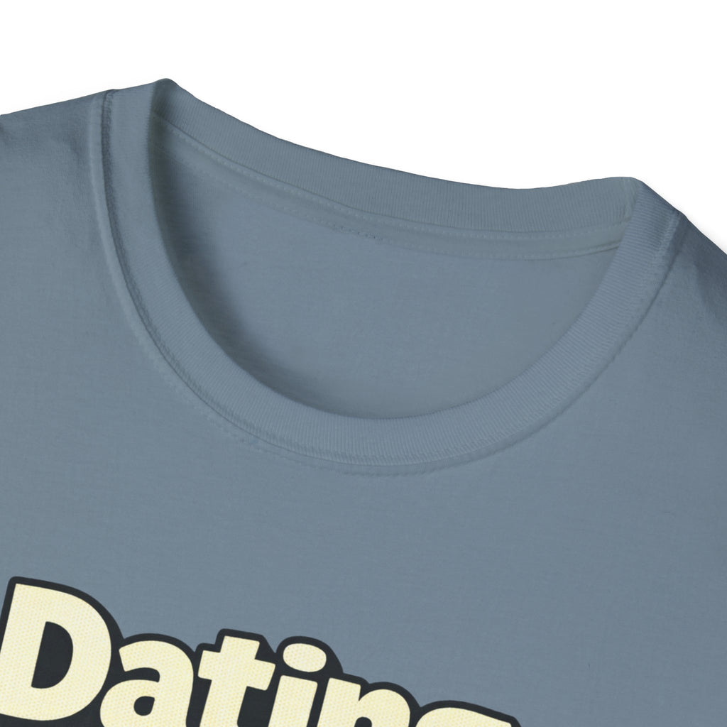 Dating Myself Recommended T-Shirt