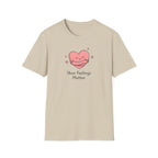 Your Feelings Matter T-Shirt