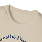 Breathe Deeply Wave T-Shirt