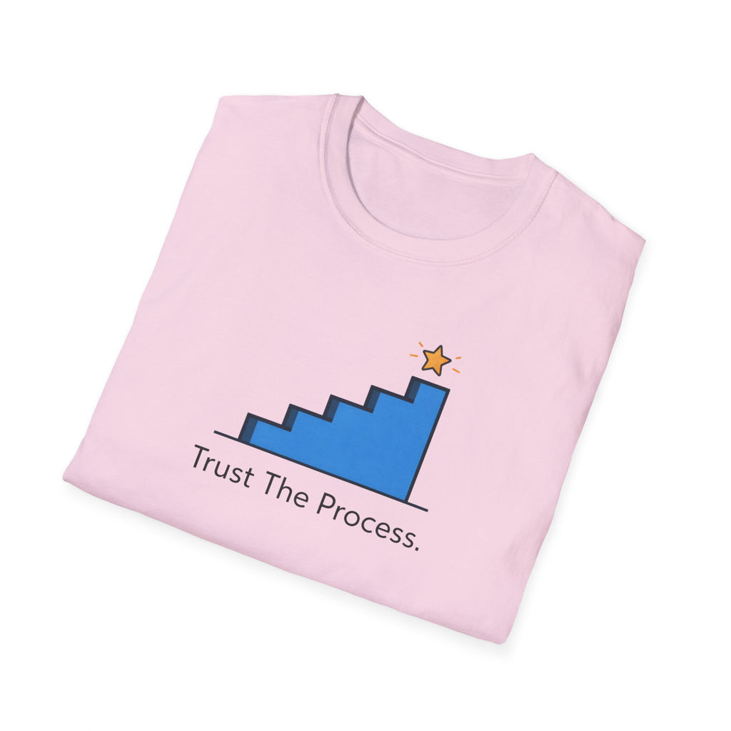 Trust The Process Stairs T-Shirt