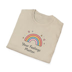 Your Feelings Matter Rainbow T-Shirt