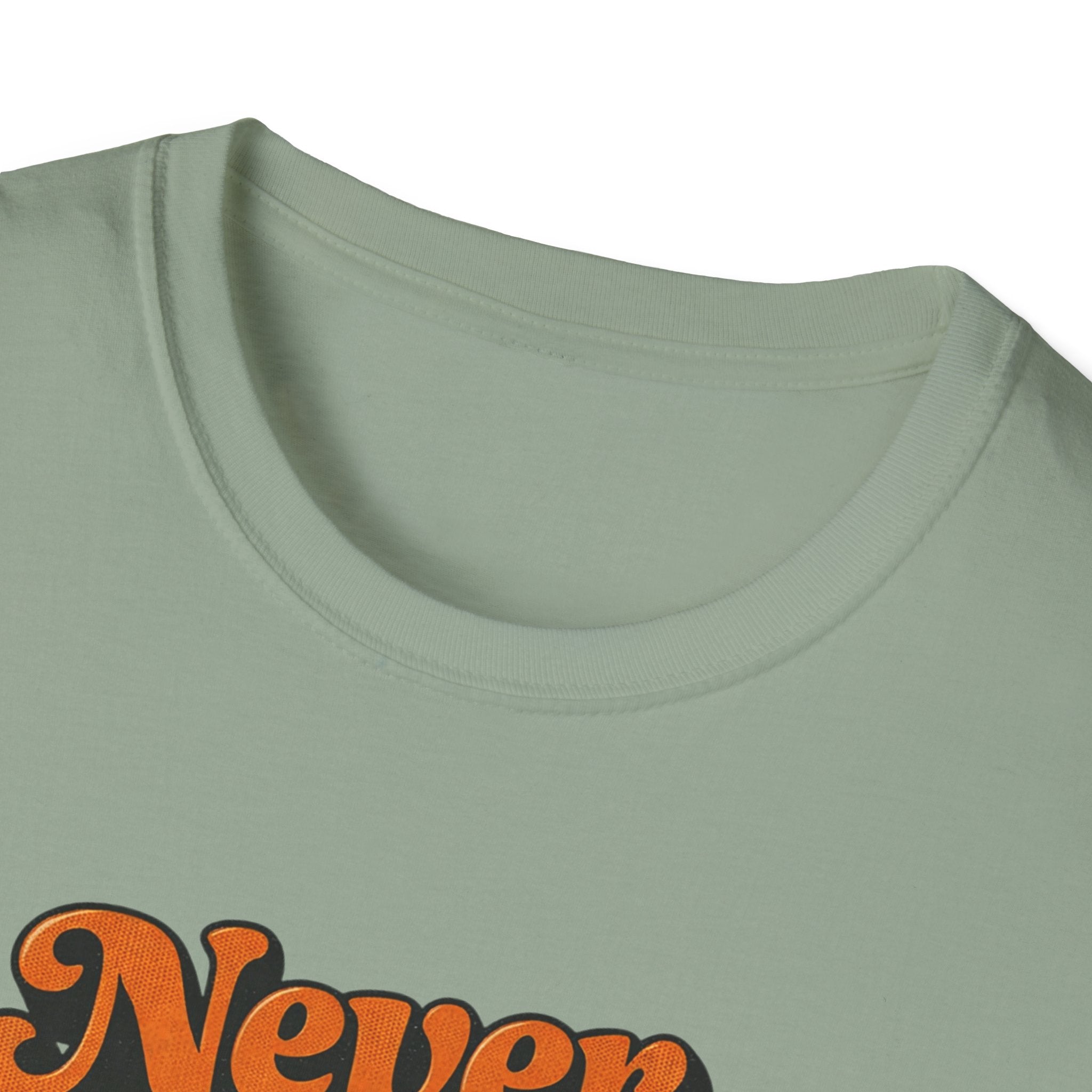 Never Give Up Retro Typhography T-Shirt