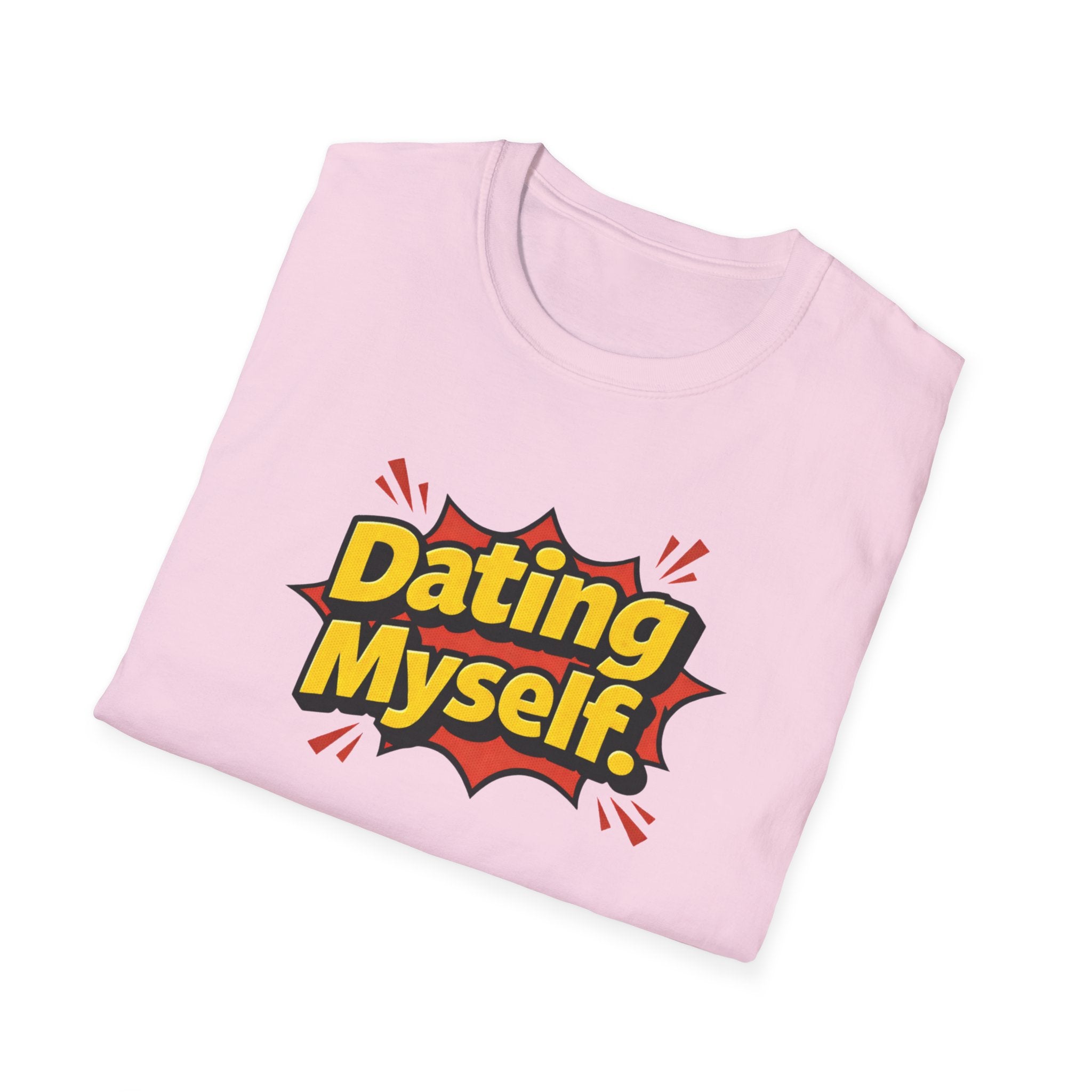 Dating Myself Funny Typhography T-Shirt