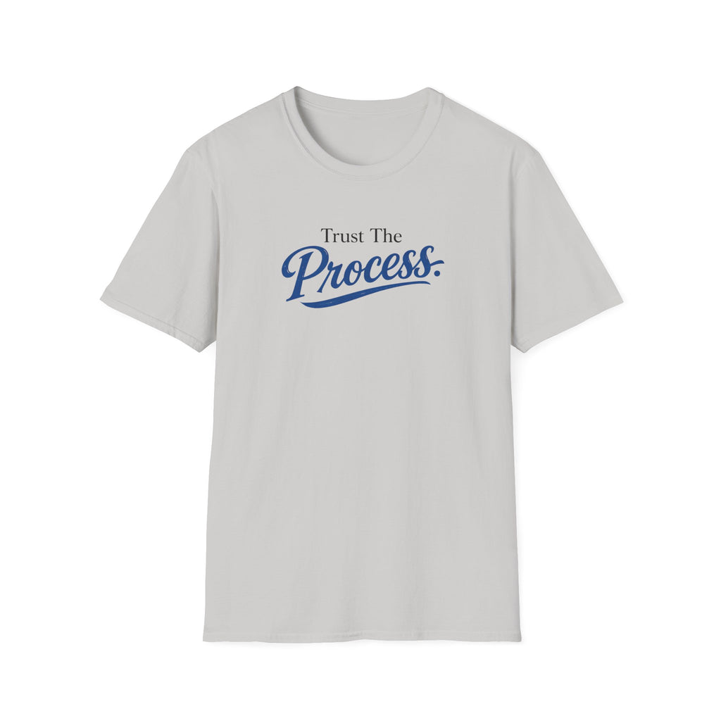 Trust The process Typhography T-Shirt
