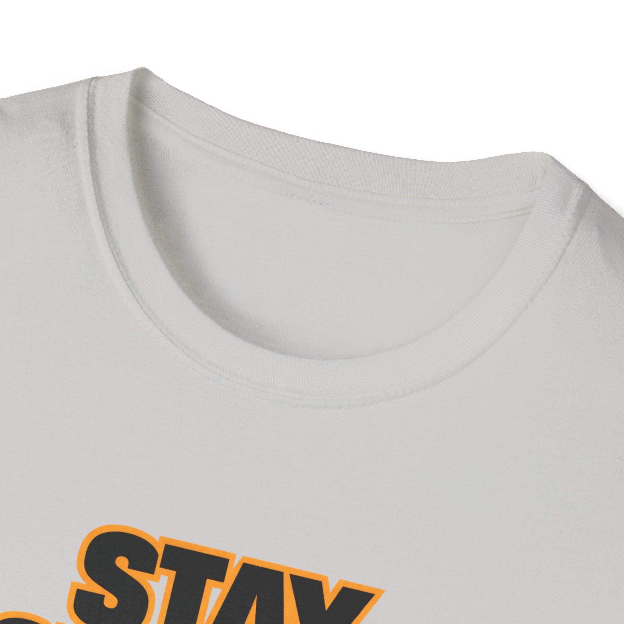 Stay Strong T-Shirt