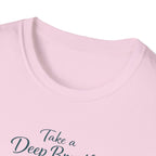 Deep Breath T-Shirt
