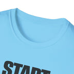 Start Again Typhography T-Shirt