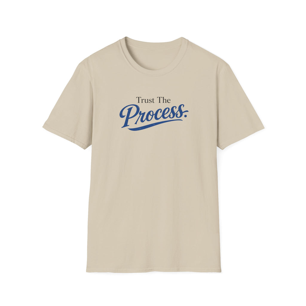 Trust The process Typhography T-Shirt
