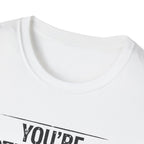 Stuck With Me T-Shirt