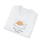 Your Feelings Matter Sun T-Shirt