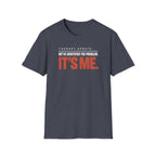 IT'S ME™ T-SHIRT