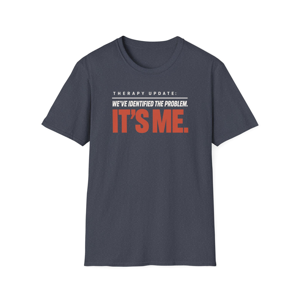 IT'S ME™ T-SHIRT