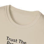 Trust The Process Graphic T-Shirt