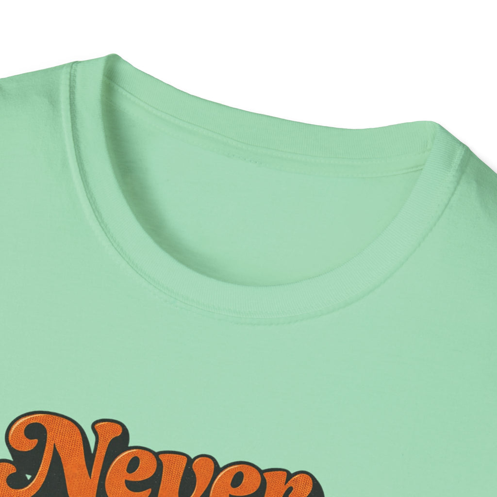 Never Give Up Retro Typhography T-Shirt