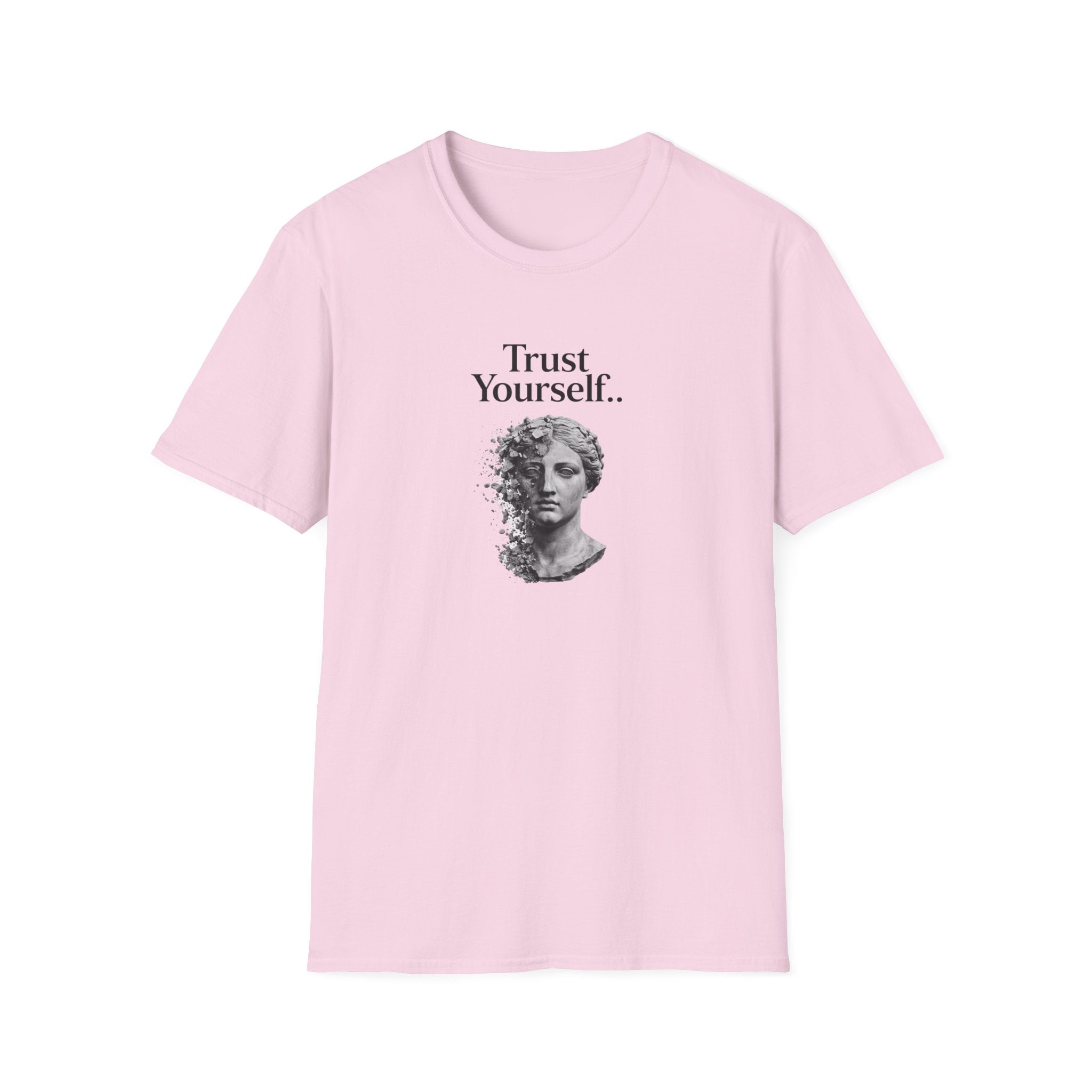 Trust Yourself T-Shirt