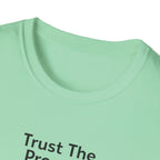 Trust The Process Graphic T-Shirt