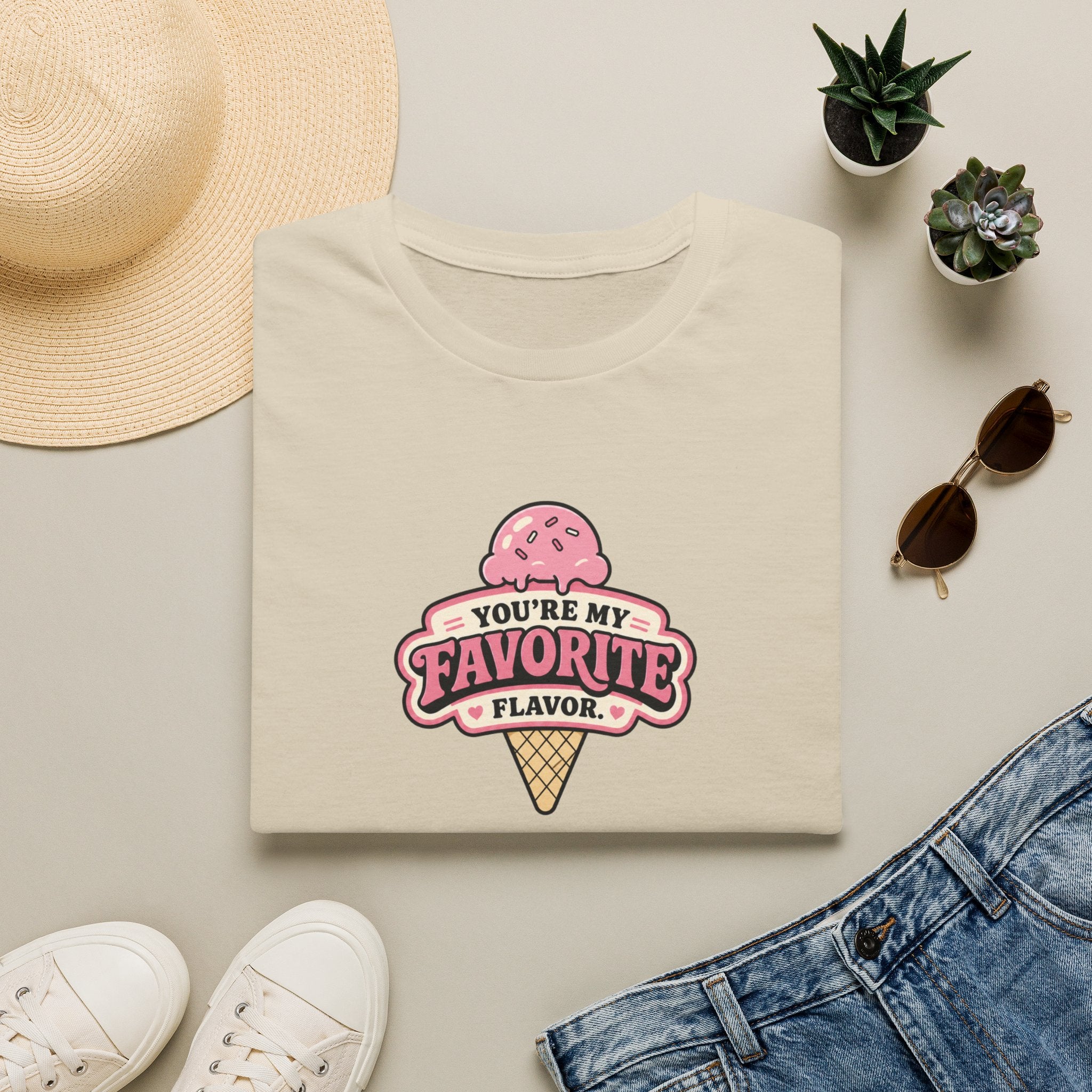 You're My Favorite Flavor™ T-Shirt