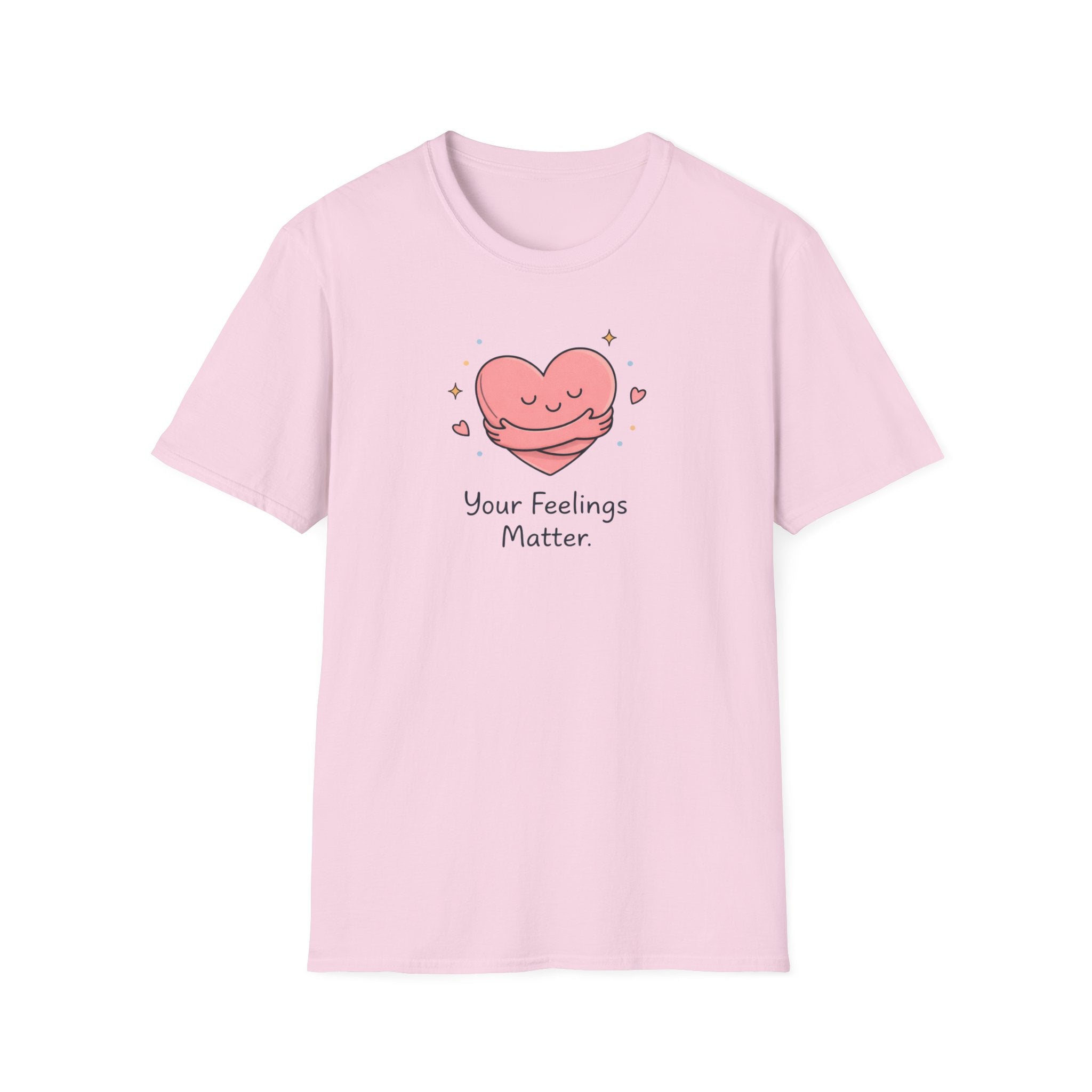 Your Feelings Matter T-Shirt