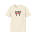Trust The process T-Shirt