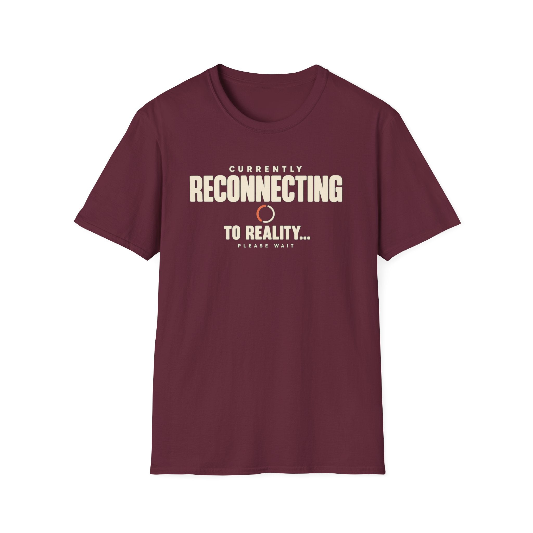 Currently Reconnecting™ T-Shirt