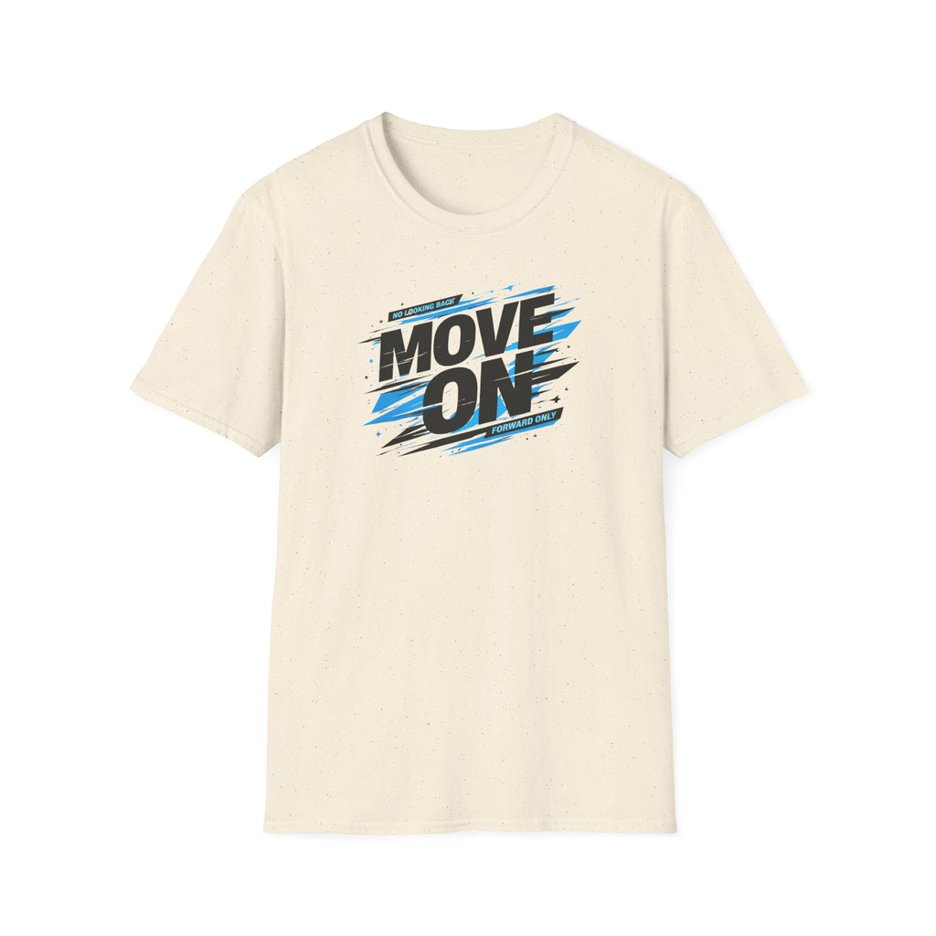 Move On Positive Mindset Tee