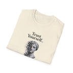 Trust Yourself T-Shirt