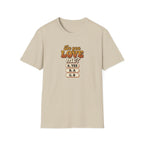 Do More What You Love™ T-Shirt