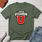 Need Vitamin U T-Shirt