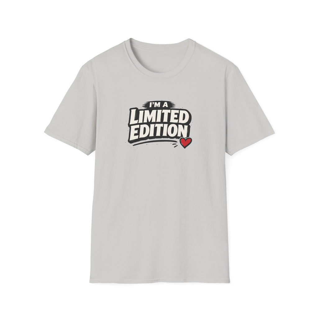 I'm Limited Edition T-Shirt