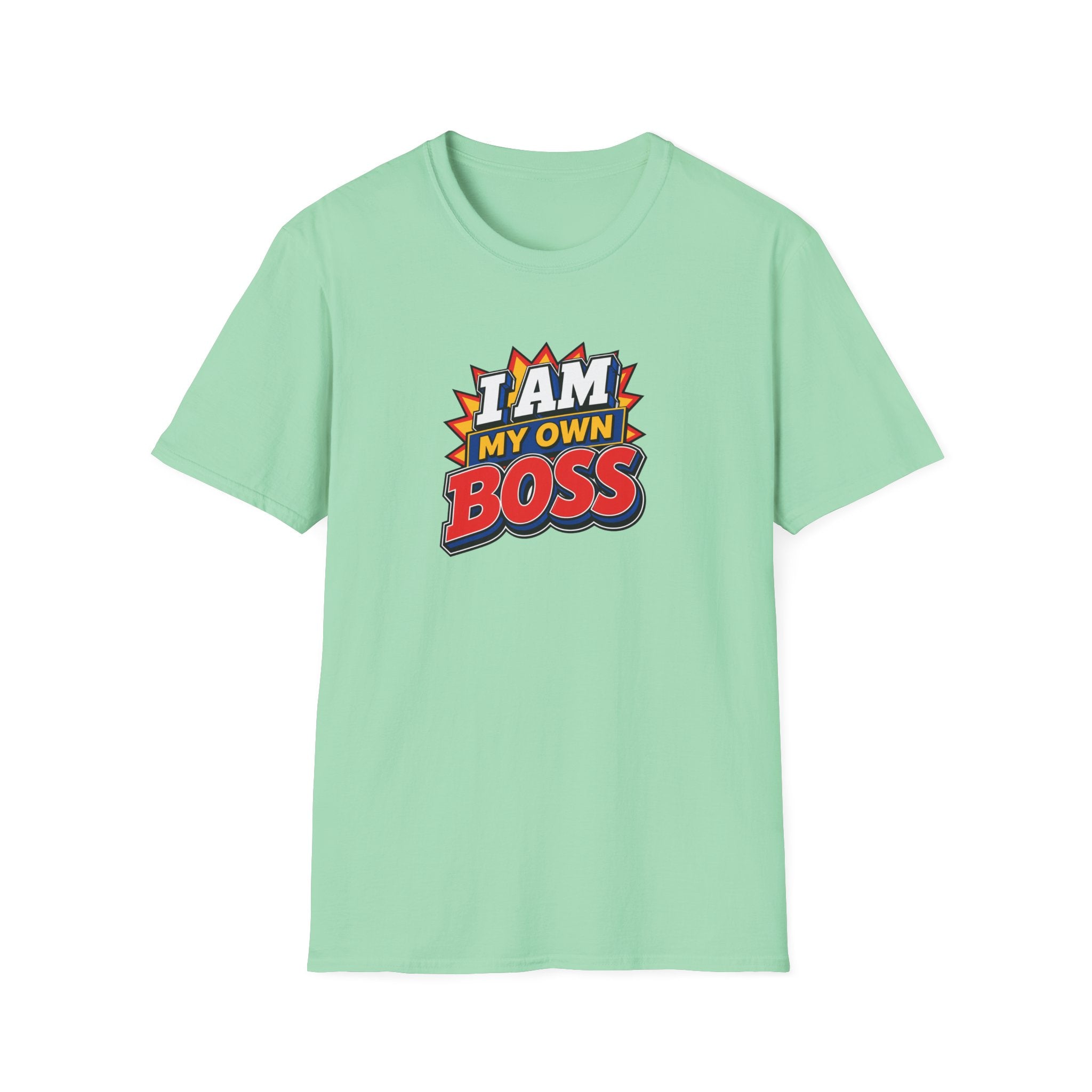 I Am My Own Boss™ T-Shirt