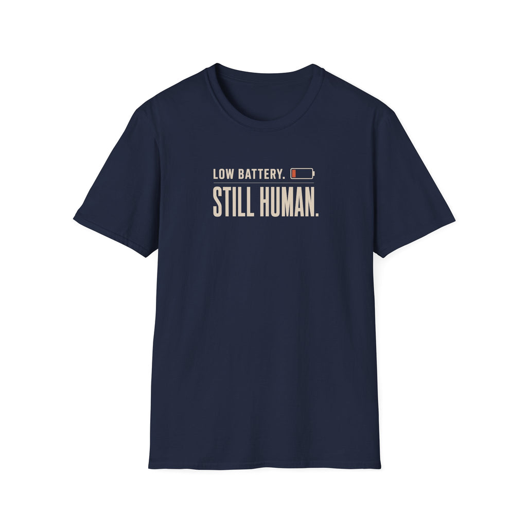 Still Human™ T-Shirt
