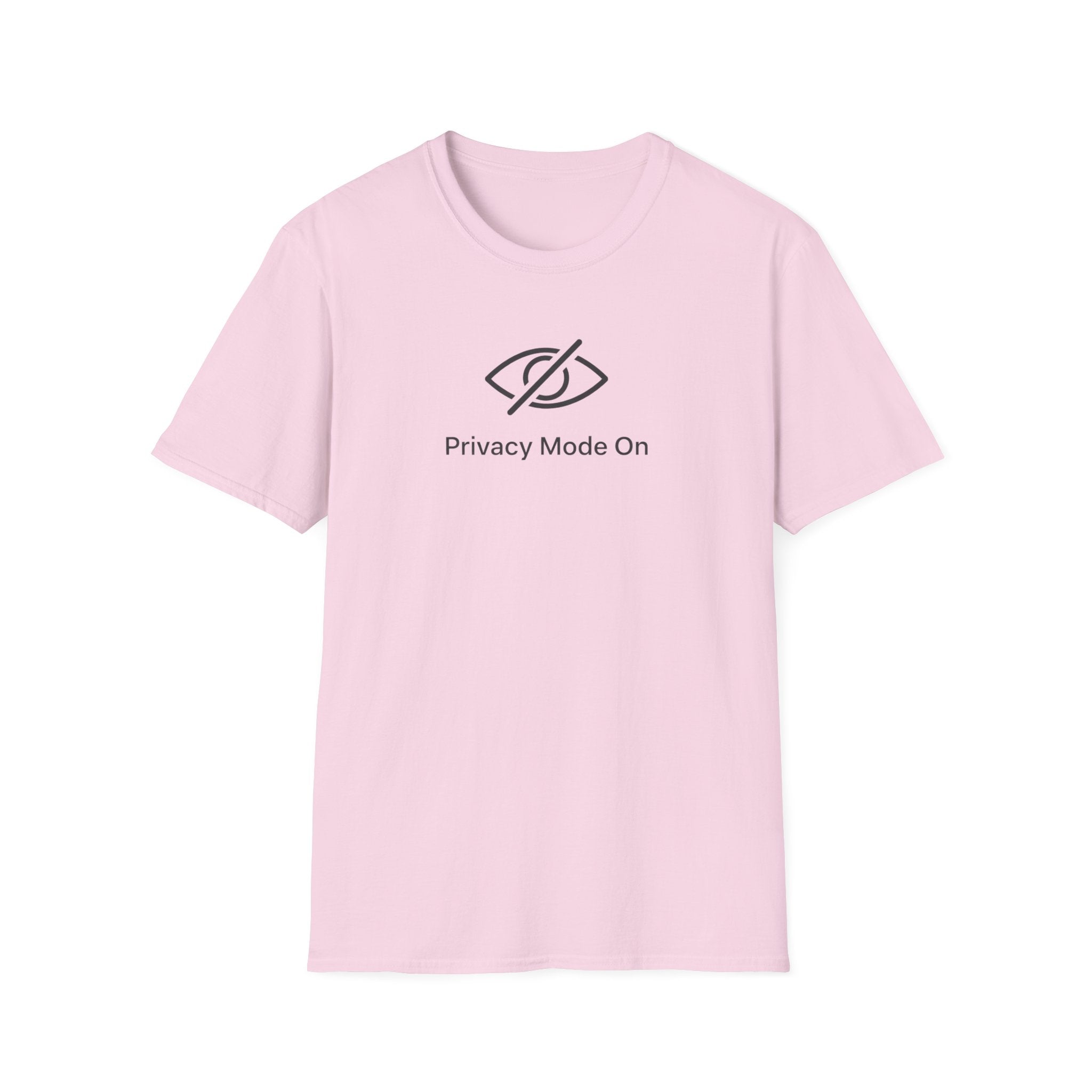Privacy Mode T-Shirt