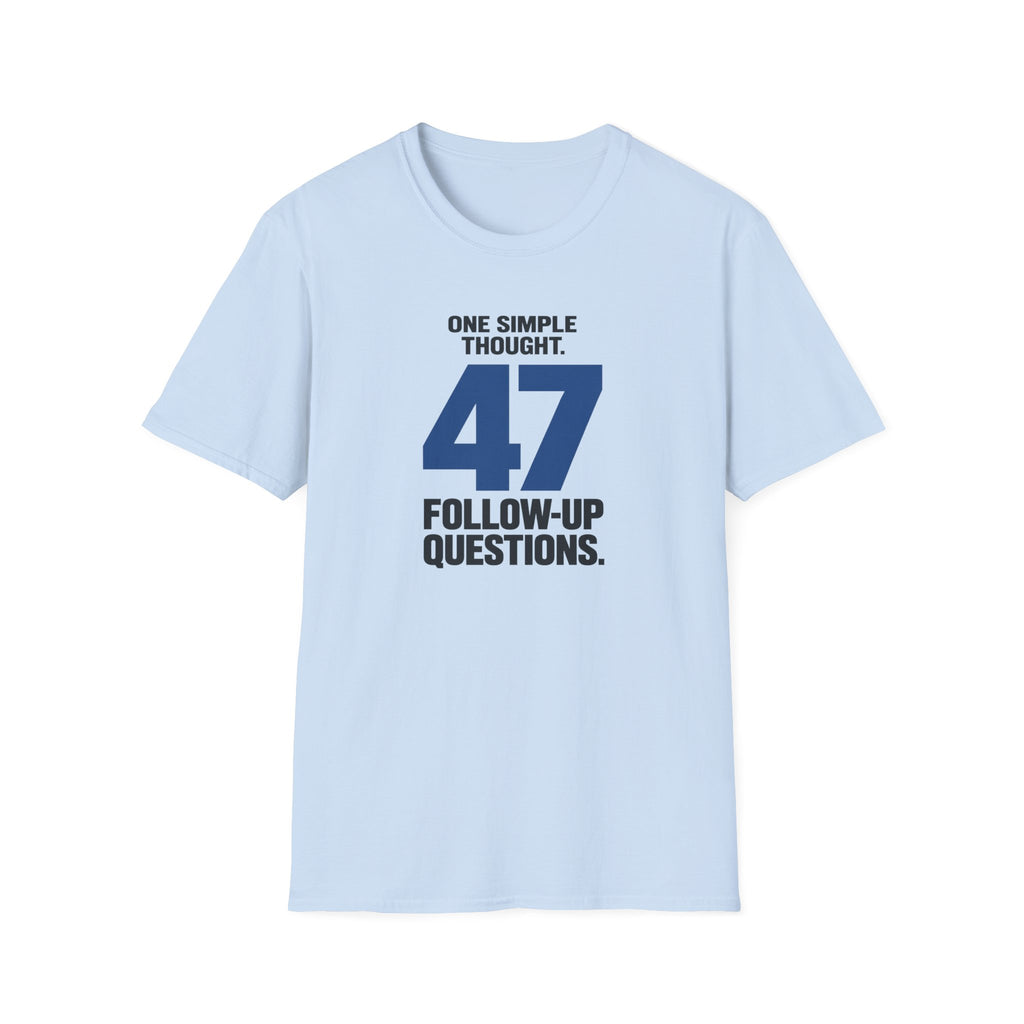 ONE SIMPLE THOUGHT™ T-SHIRT