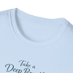 Deep Breath T-Shirt