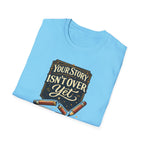 Story Isn't Over Vintage T-Shirt