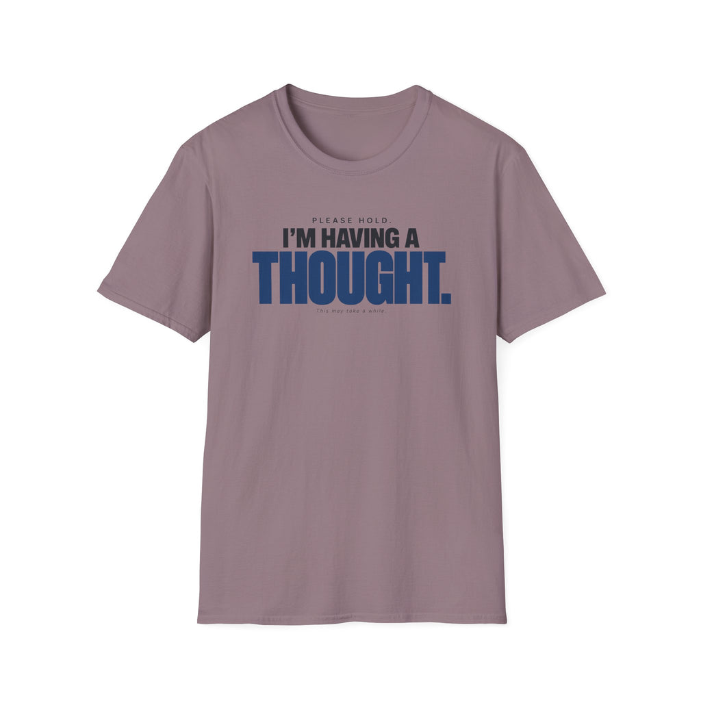 PLEASE HOLD™ T-SHIRT
