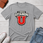 Need Vitamin U T-Shirt