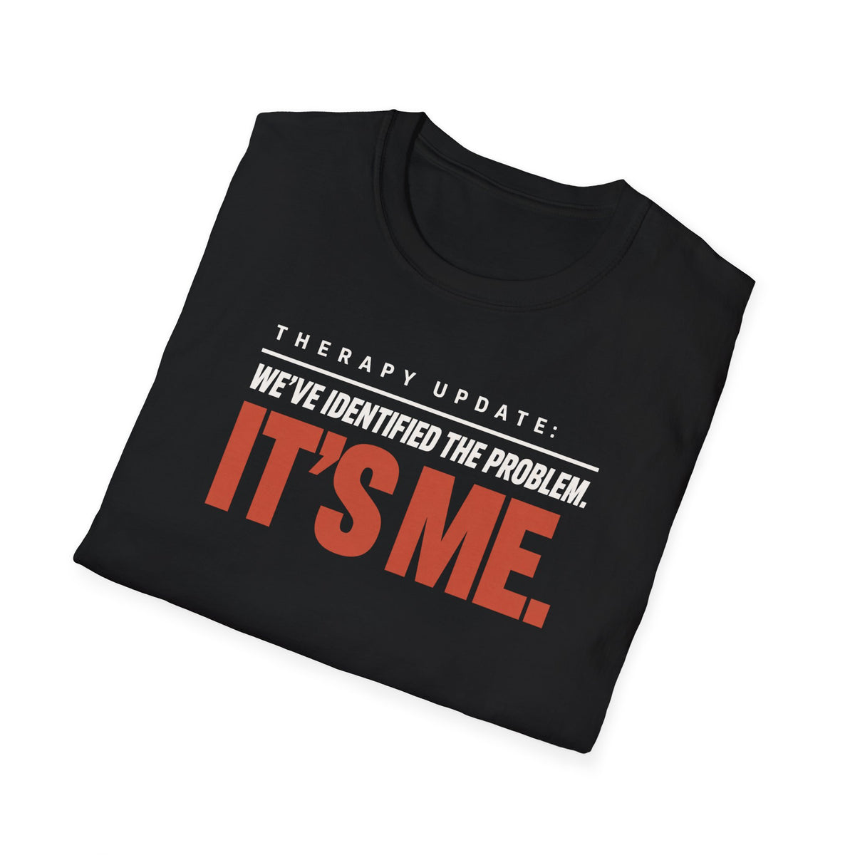 IT'S ME™ T-SHIRT
