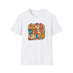 Good Vibes Only T-Shirt