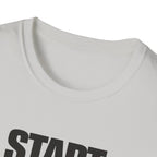 Start Again Typhography T-Shirt