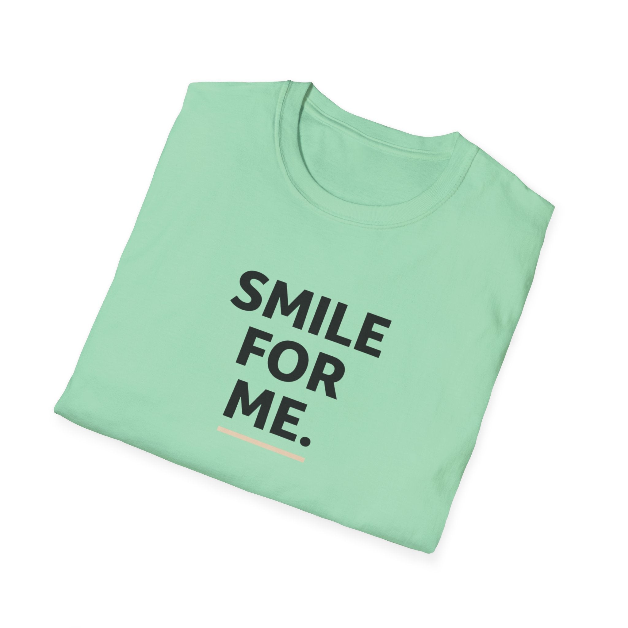 Smile For Me Typhography T-Shirt