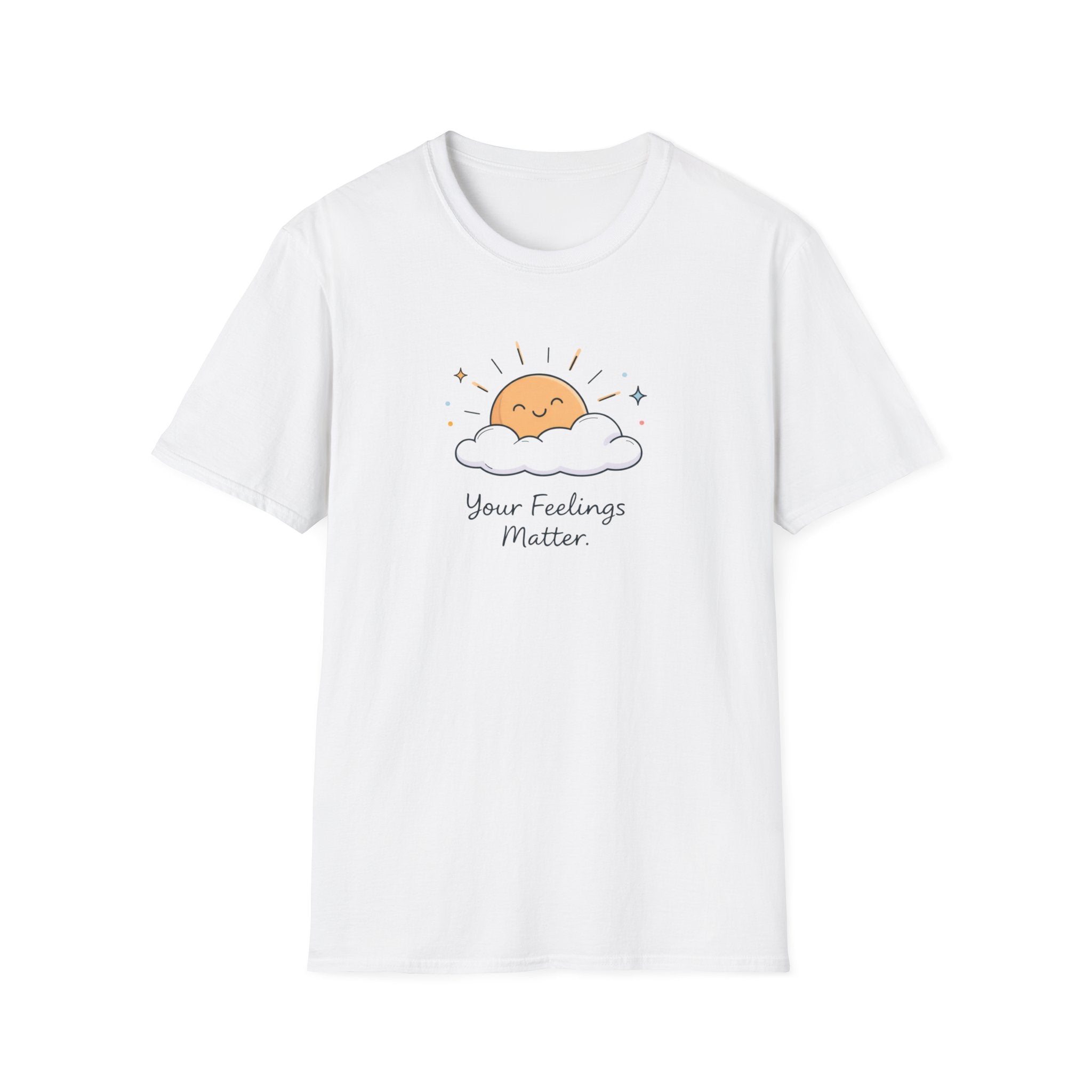 Your Feelings Matter Sun T-Shirt