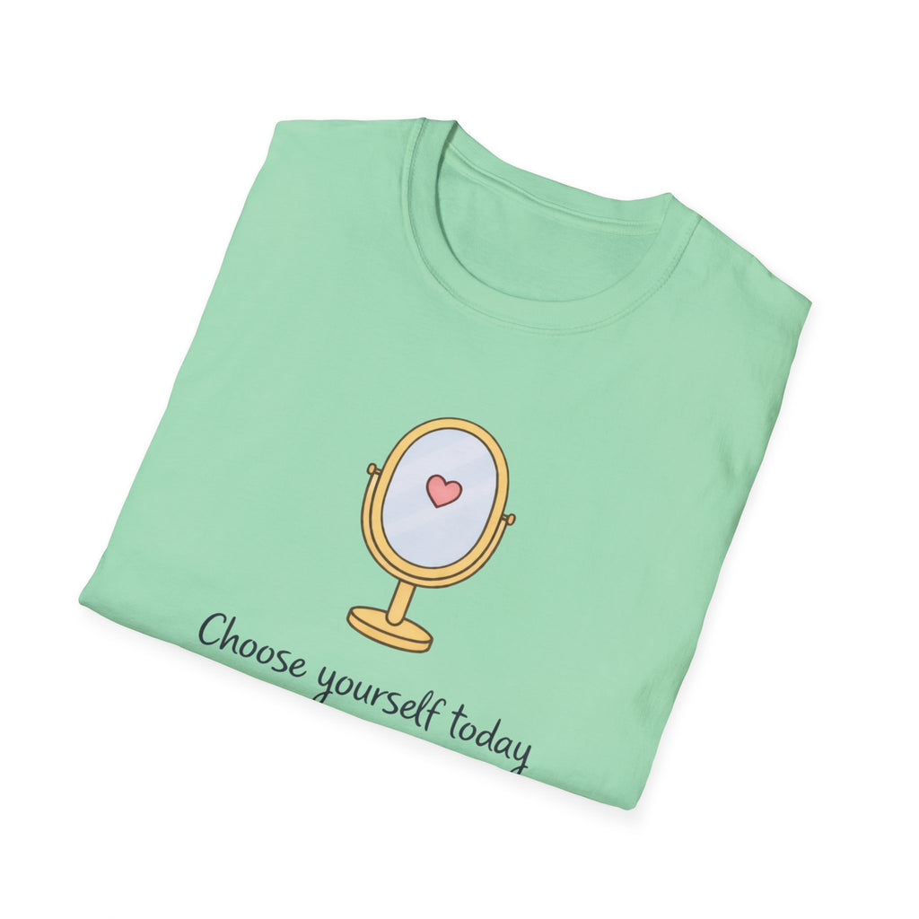 Choose Yourself Mirror T-Shirt