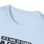Start A New Story T-Shirt