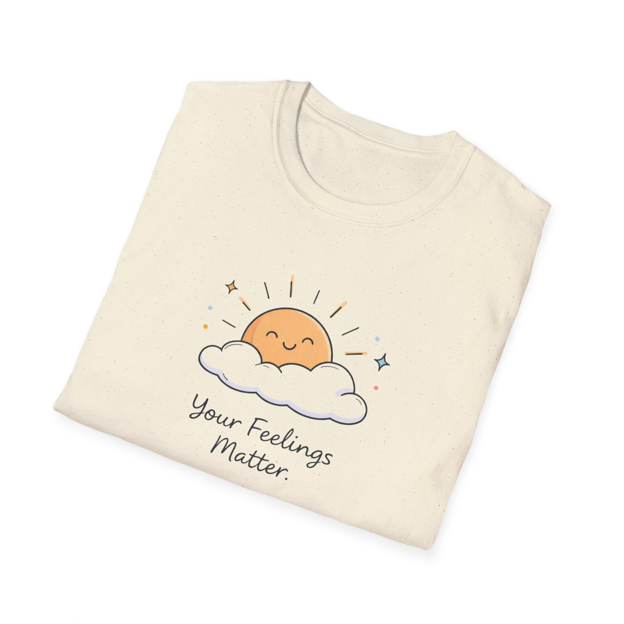 Your Feelings Matter Sun T-Shirt
