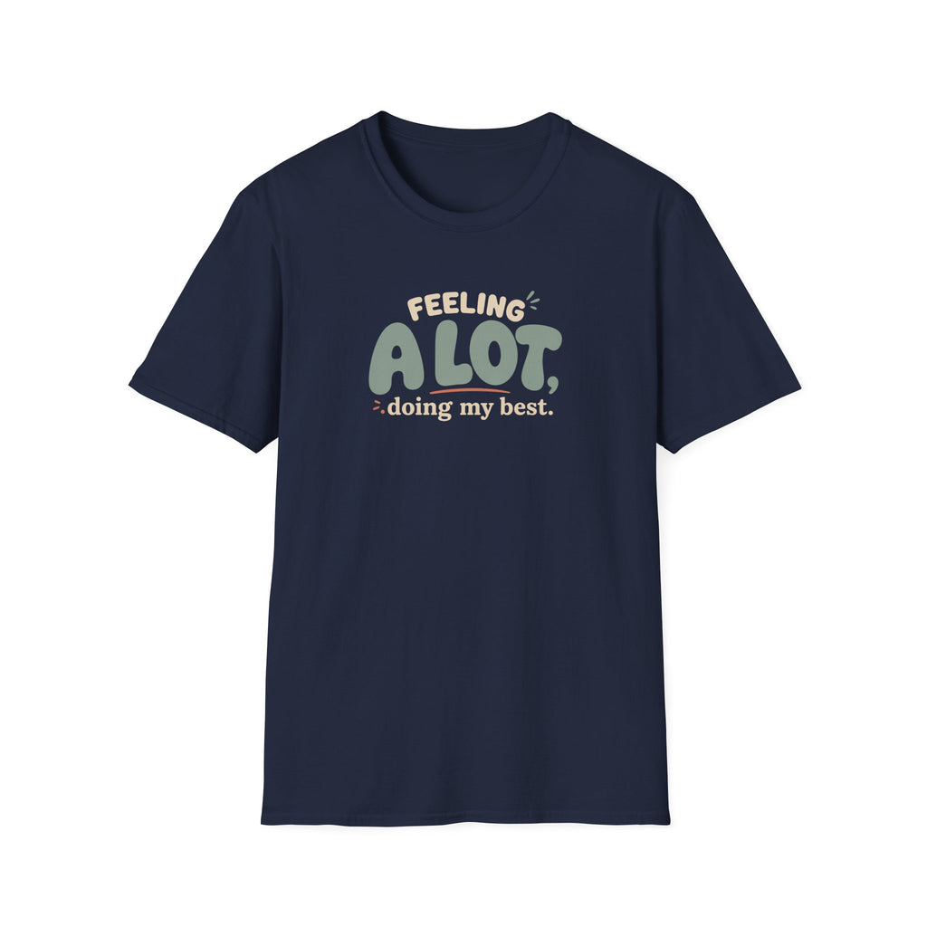 A Lot™ T-Shirt