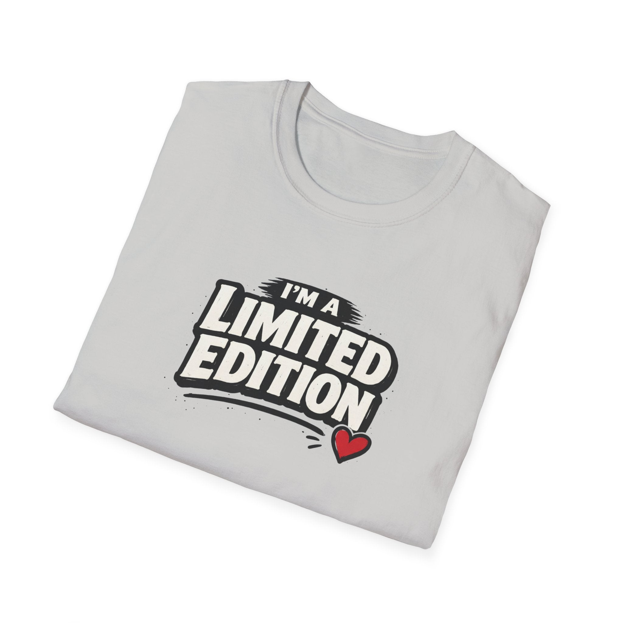 I'm Limited Edition T-Shirt